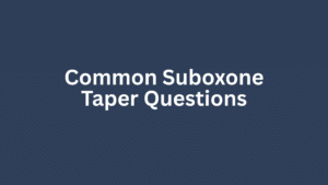 Common suboxone taper questions answered by renewal